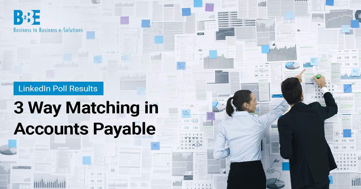 Way Matching In Accounts Payable Poll Results B Be Blog