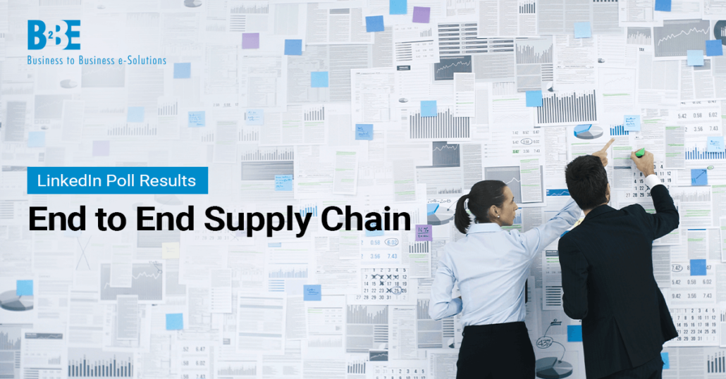 Why Is End To End Supply Chain Planning Important? | B2BE Blog